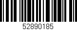 Código de barras (EAN, GTIN, SKU, ISBN): '52890185'