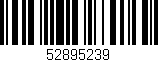 Código de barras (EAN, GTIN, SKU, ISBN): '52895239'