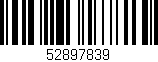 Código de barras (EAN, GTIN, SKU, ISBN): '52897839'