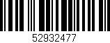 Código de barras (EAN, GTIN, SKU, ISBN): '52932477'