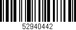 Código de barras (EAN, GTIN, SKU, ISBN): '52940442'