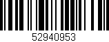 Código de barras (EAN, GTIN, SKU, ISBN): '52940953'