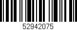 Código de barras (EAN, GTIN, SKU, ISBN): '52942075'