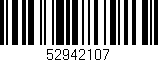 Código de barras (EAN, GTIN, SKU, ISBN): '52942107'
