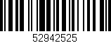 Código de barras (EAN, GTIN, SKU, ISBN): '52942525'