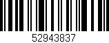 Código de barras (EAN, GTIN, SKU, ISBN): '52943837'