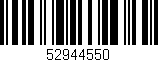 Código de barras (EAN, GTIN, SKU, ISBN): '52944550'