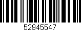 Código de barras (EAN, GTIN, SKU, ISBN): '52945547'