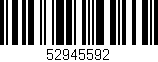 Código de barras (EAN, GTIN, SKU, ISBN): '52945592'