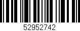 Código de barras (EAN, GTIN, SKU, ISBN): '52952742'