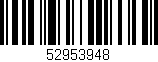 Código de barras (EAN, GTIN, SKU, ISBN): '52953948'