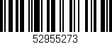 Código de barras (EAN, GTIN, SKU, ISBN): '52955273'