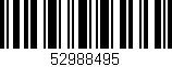 Código de barras (EAN, GTIN, SKU, ISBN): '52988495'