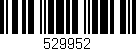 Código de barras (EAN, GTIN, SKU, ISBN): '529952'