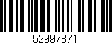 Código de barras (EAN, GTIN, SKU, ISBN): '52997871'