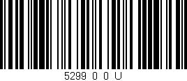 Código de barras (EAN, GTIN, SKU, ISBN): '5299_0_0_U'