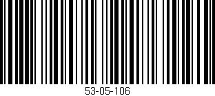 Código de barras (EAN, GTIN, SKU, ISBN): '53-05-106'