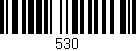 Código de barras (EAN, GTIN, SKU, ISBN): '530'