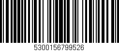 Código de barras (EAN, GTIN, SKU, ISBN): '5300156799526'
