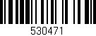 Código de barras (EAN, GTIN, SKU, ISBN): '530471'