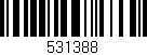 Código de barras (EAN, GTIN, SKU, ISBN): '531388'