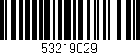 Código de barras (EAN, GTIN, SKU, ISBN): '53219029'