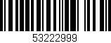 Código de barras (EAN, GTIN, SKU, ISBN): '53222999'