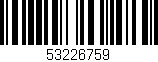 Código de barras (EAN, GTIN, SKU, ISBN): '53226759'