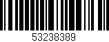 Código de barras (EAN, GTIN, SKU, ISBN): '53238389'