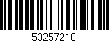 Código de barras (EAN, GTIN, SKU, ISBN): '53257218'