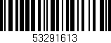 Código de barras (EAN, GTIN, SKU, ISBN): '53291613'