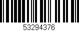 Código de barras (EAN, GTIN, SKU, ISBN): '53294376'