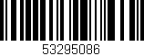 Código de barras (EAN, GTIN, SKU, ISBN): '53295086'