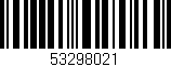 Código de barras (EAN, GTIN, SKU, ISBN): '53298021'