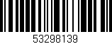 Código de barras (EAN, GTIN, SKU, ISBN): '53298139'
