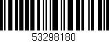 Código de barras (EAN, GTIN, SKU, ISBN): '53298180'