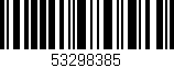 Código de barras (EAN, GTIN, SKU, ISBN): '53298385'