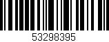 Código de barras (EAN, GTIN, SKU, ISBN): '53298395'