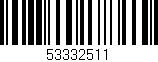 Código de barras (EAN, GTIN, SKU, ISBN): '53332511'
