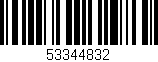 Código de barras (EAN, GTIN, SKU, ISBN): '53344832'