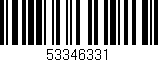 Código de barras (EAN, GTIN, SKU, ISBN): '53346331'