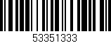 Código de barras (EAN, GTIN, SKU, ISBN): '53351333'