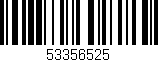 Código de barras (EAN, GTIN, SKU, ISBN): '53356525'