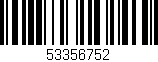 Código de barras (EAN, GTIN, SKU, ISBN): '53356752'