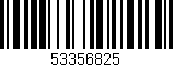 Código de barras (EAN, GTIN, SKU, ISBN): '53356825'