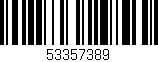 Código de barras (EAN, GTIN, SKU, ISBN): '53357389'
