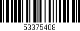 Código de barras (EAN, GTIN, SKU, ISBN): '53375408'