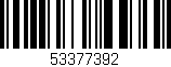 Código de barras (EAN, GTIN, SKU, ISBN): '53377392'