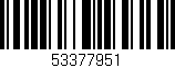Código de barras (EAN, GTIN, SKU, ISBN): '53377951'