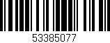 Código de barras (EAN, GTIN, SKU, ISBN): '53385077'